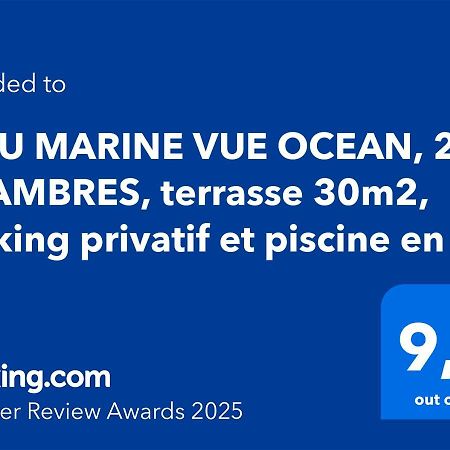 Bleu Marine Vue Ocean, 2 Chambres, Terrasse 30M2, Parking Privatif Et Piscine En Ete Лакано Екстер'єр фото